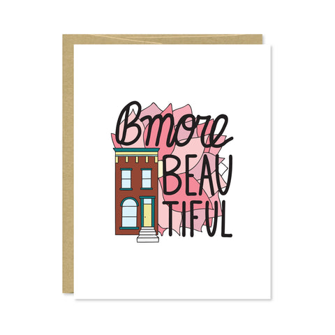 Bmore Beautiful Card