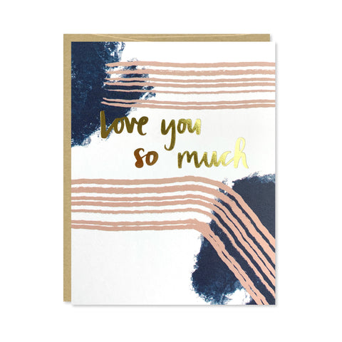 Love You So Much Gold Foil Card