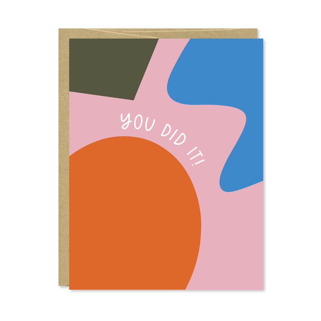 You Did It Card