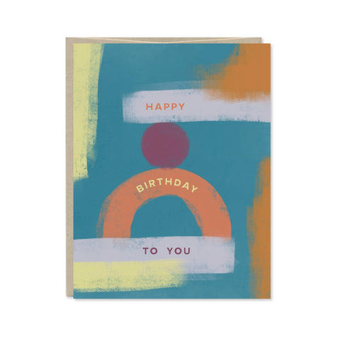 Happy Birthday To You Card