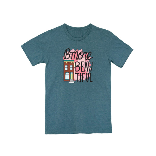 Bmore Beautiful T-Shirt