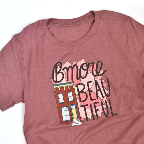 Bmore Beautiful T-Shirt