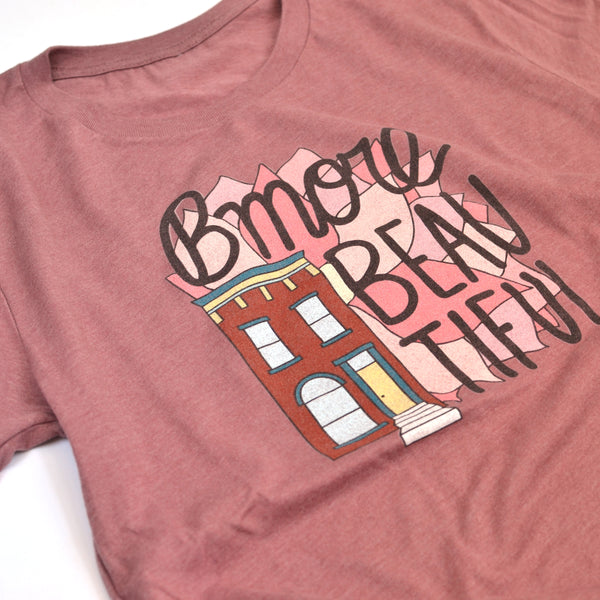 Bmore Beautiful T-Shirt