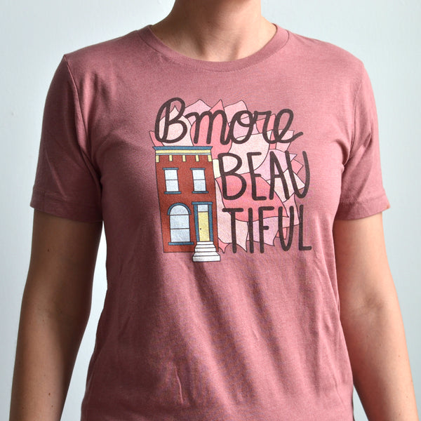 Bmore Beautiful T-Shirt
